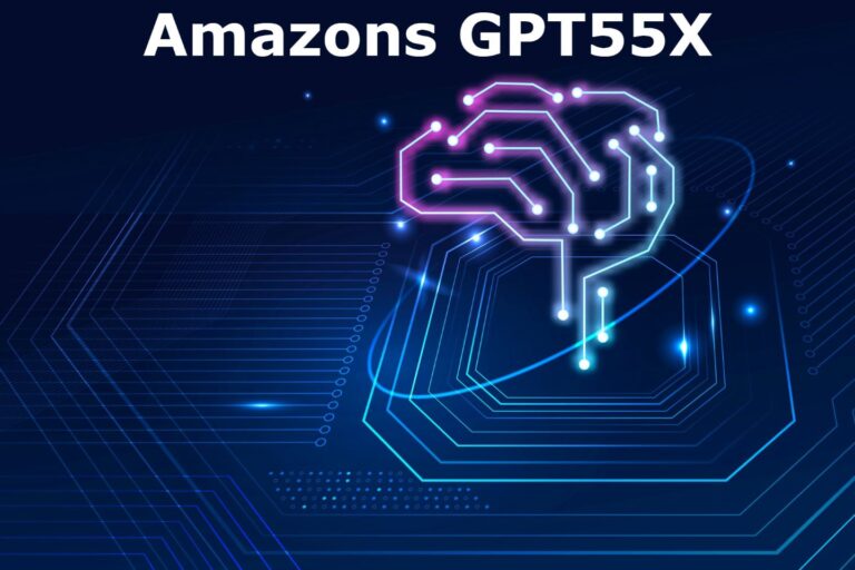What is Amazons GPT55X? A Revolution in Artificial Intelligence